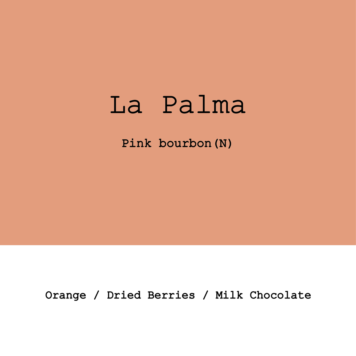 Colombia La Palma Pink Bourbon Natural
