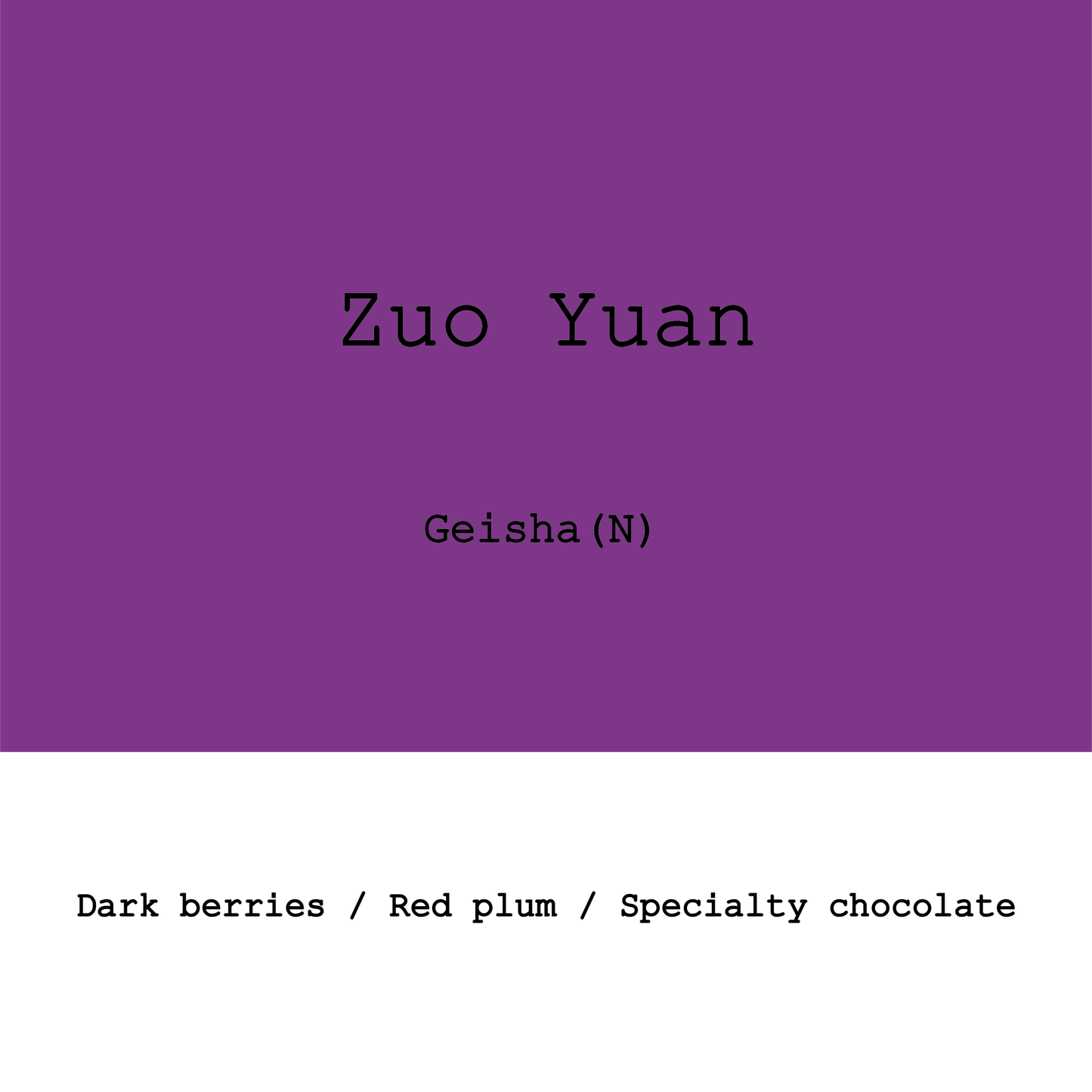 China Yunnan Zuoyuan Manglong Geisha Natural