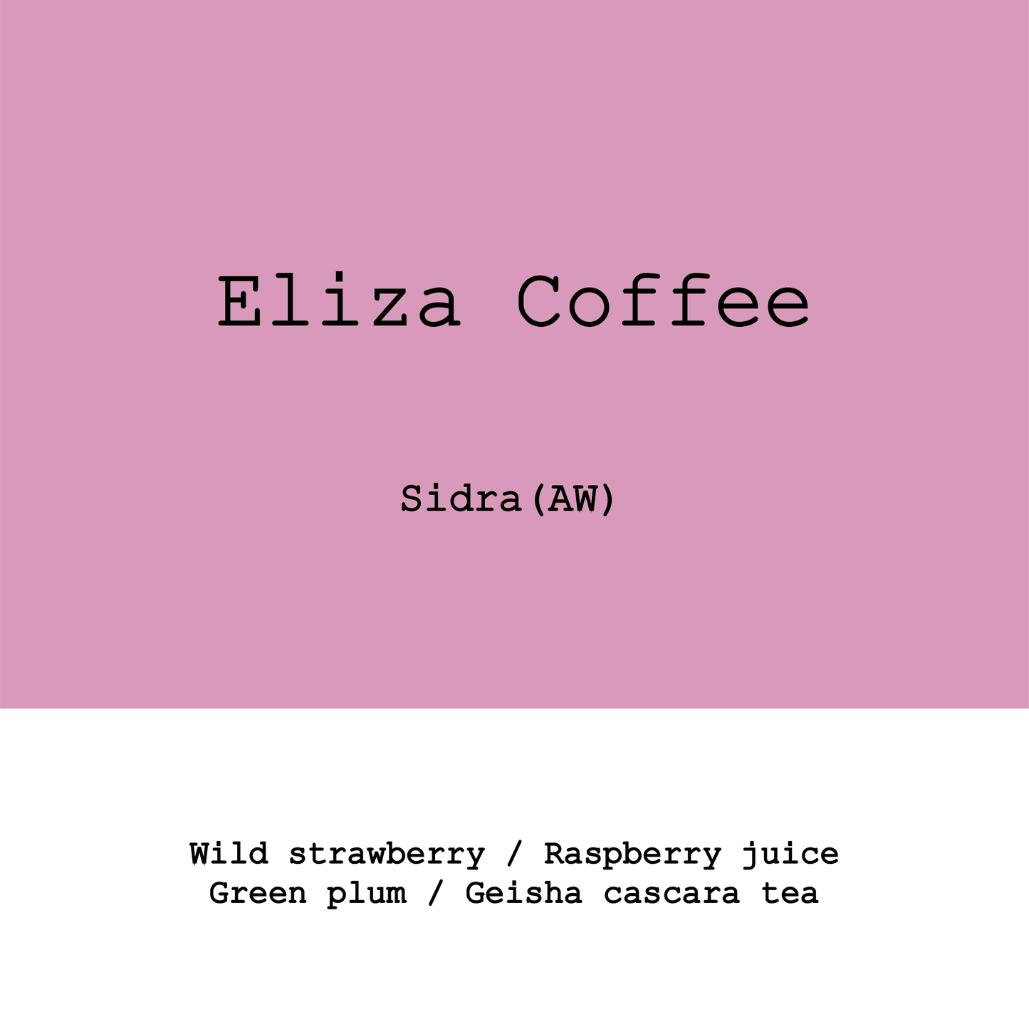 Ecuador Eliza Bourbon Sidra Anaerobic Fermented Double Washed