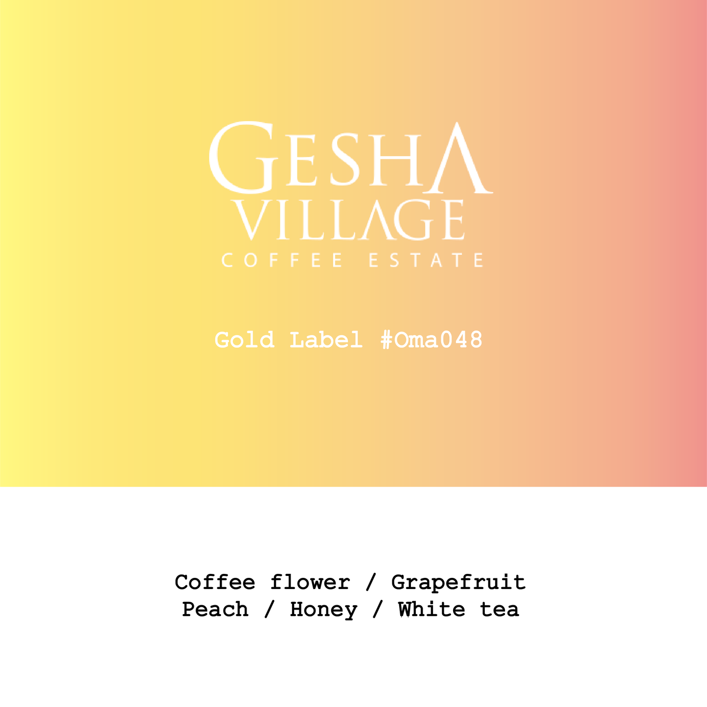New Crop|Ethiopia Gesha Village Gesha1931 Natural Gold Label #Oma048