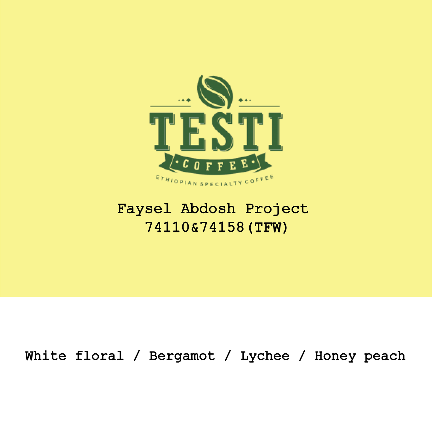 2026 New Crop Ethiopia Faysel Abdosh Project 74110&74158 Triple Fermentation Washed