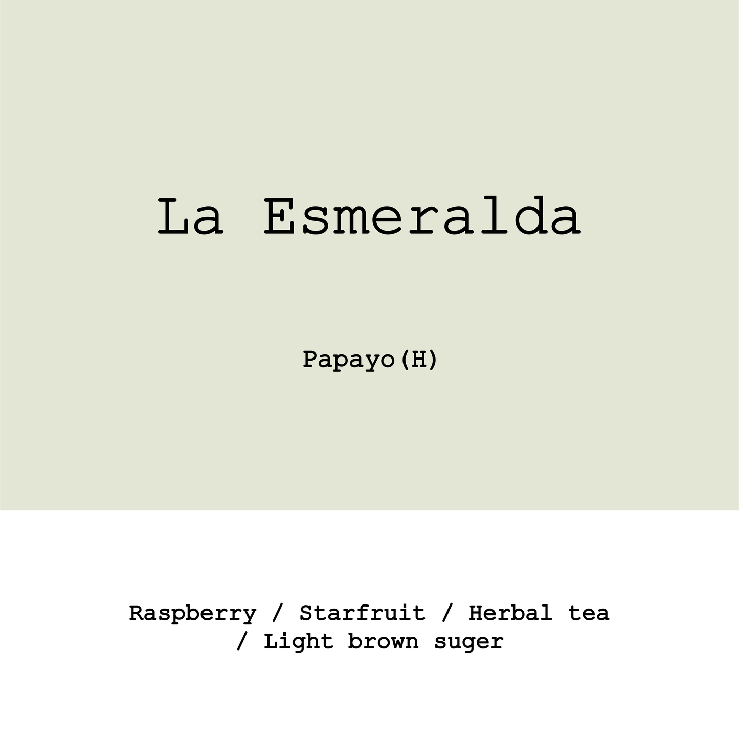 2026 New Crop Colombia La Esmeralda Papayo Honey